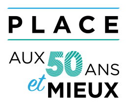 Journée Place aux 50 ans et mieux