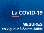 COVID-19 | Mesures en vigueur à la Ville de Sainte-Adèle