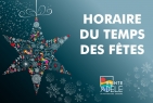 Horaire du temps des fêtes