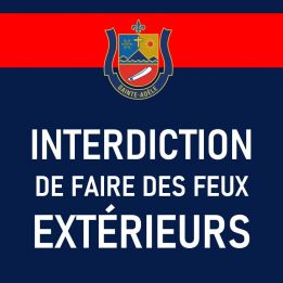 22 JUIN | FEUX EXTÉRIEURS INTERDITS