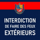 22 JUIN | FEUX EXTÉRIEURS INTERDITS