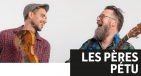 Musique dans les parcs | LES PÈRES PÉTU ***ANNULÉ