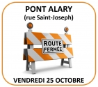 25 octobre | Fermeture du pont Alary