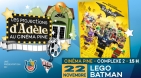  Les Projections d’Adèle | Lego Batman
