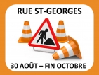 Du 30 août à la fin octobre | Travaux rue St-Georges