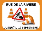 Jusqu’au 17 septembre | Travaux de réfection et fermeture complète | rue de la Rivière